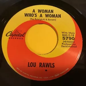 Lou Rawls - A Woman Who's A Woman / You Can Bring Me All Your 45 - Soul - Imagen 1 de 1
