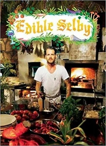 EDIBLE SELBY Photography Celebrity Chefs at Home & Work Photo Book - Imagen 1 de 1