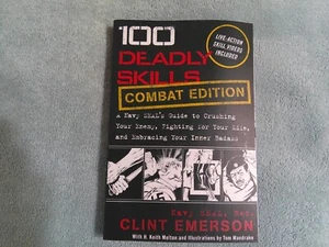 100 Deadly Skills: COMBAT EDITION: A Navy SEAL's Guide, Crushing Your Enemy *EX* - Bild 1 von 7