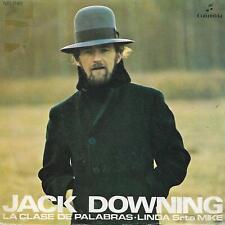 JACK DOWNING 7"PS España 1971 El tipo de palabras PROMOCIÓN