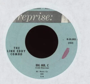 The Link Eddy Combo - Big Mr. C on Reprise Mod R&B 45 - Picture 1 of 2