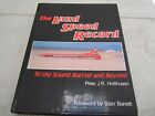 The Land Speed Record By Peter Holthusen Thrust Richard Noble Blue Bird Sound Ba
