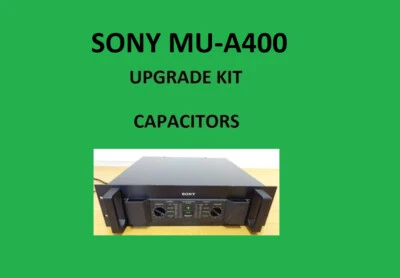 KIT de reparación amplificador de potencia SONY MU-A400 - todos los condensadores Foto 1 de 4