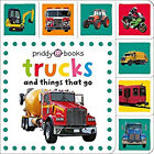 Mini Tab: Trucks and Things That Go Board Books Roger Priddy