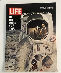 Life Magazine 'To The Moon And Back' SPECIAL EDITION 1969 NASA Moon Landing - Picture 1 of 6