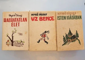 Isten Igajaban IN THE YOKE OF GOD, Immortal Life, Bence Uz József Nyirő Lot Of 3 - Picture 1 of 21