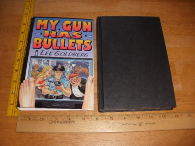 My Gun Has Bullets by Lee Goldberg SIGNED Hardback/DJ 1st/1st Excellent, Unread Foto 1 de 4