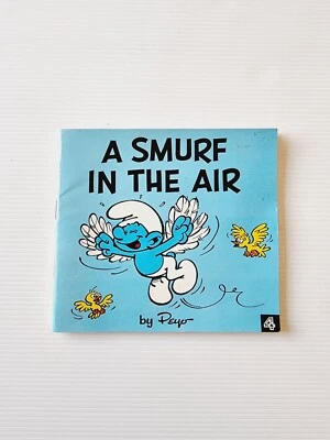 SMURFS #4 A Smurf In The Air By Peyo 1982 Mini Vintage Children's Story Book - Image 1 of 3