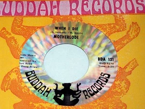 Motherlode: When I Die / Hard Life [ NEW STORE STOCK MFG SLEEVE - Picture 1 of 2
