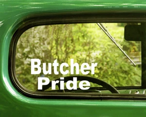 2 BUTCHER PRIDE DECALS Sticker For Car Window Bumper Laptop - Picture 1 of 1