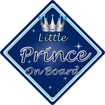 CAR SIGNS DIRECT Baby an Bord Autoschild ~ Kleiner Prinz an Bord ~ d.blau