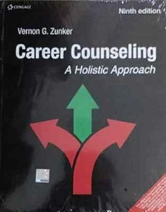 CAREER COUNSELING:A HOLISTIC APPROACH By Zunker 9th INTL ED - Picture 1 of 3