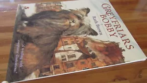 GreyFriars Bobby ~ Ruth Brown. Beautiful ARTwork Sc 009972121X UNread in MELB - Bild 1 von 12
