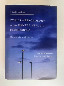 Ethics in Psychology and the Mental Health Professions: Standards and Cases 4th - Picture 1 of 6