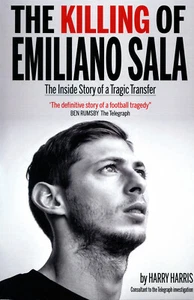 The Killing of Emiliano Sala - Inside Story of a Tragic Transfer - Cardiff City - Picture 1 of 2