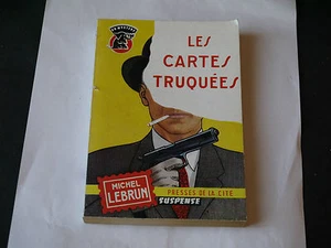 COLLECTION UN MYSTÈRE N°500 MICHEL LEBRUN LES CARTES TRUQUÉES EO 1959 - Bild 1 von 2