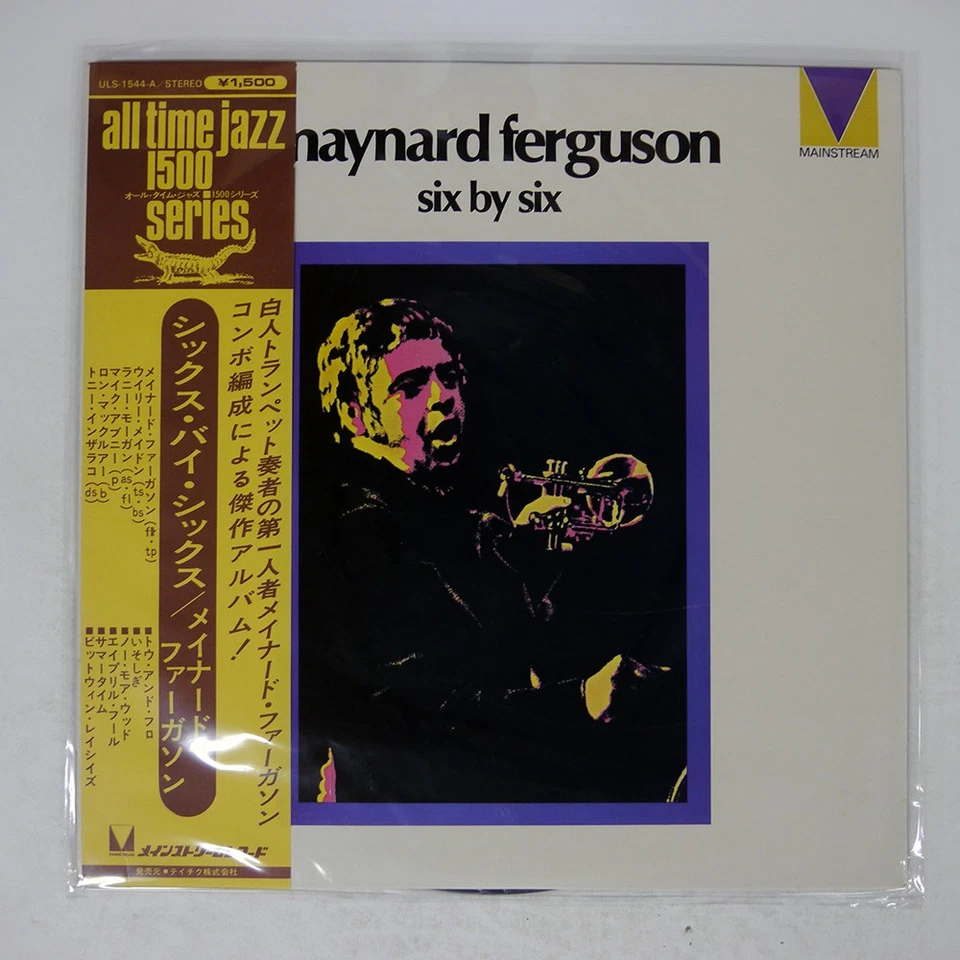 MAYNARD FERGUSON SEXTET SIX BY SIX MAINSTREAM ULS1544A Japan LP - Image 1 of 1