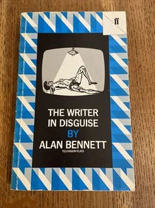 The Writer in Disguise by Alan Bennett 1985 UK Faber 1st/1st PBO - Vintage - VGC - Picture 1 of 6