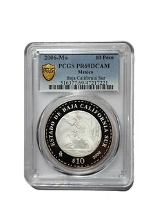 2006 10 Pesos Baja California Sur PCGS Pf 69 6000 Mintage MEXICO SILVER. - Picture 1 of 2