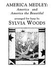 America Medley for Harp Solo Lever & Pedal Patriotic Sheet Music Lyrics