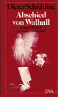 Schickling, Abschied Von Walhall, Richard Wagner S Erotische Gesellschaft, 1983
