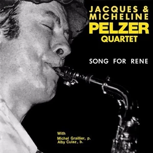 JACQUES & MICHELINE PELZER QUARTET Song For Rene WHAT MUSIC Sealed Vinyl LP - Picture 1 of 2
