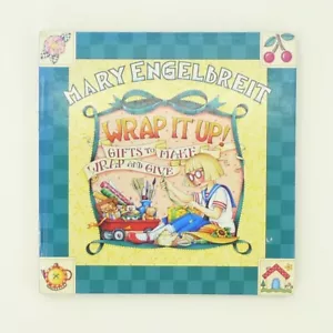 Mary Engelbreit: Wrap It Up! : Gifts to Make, Wrap and Give by Mary... - Picture 1 of 9