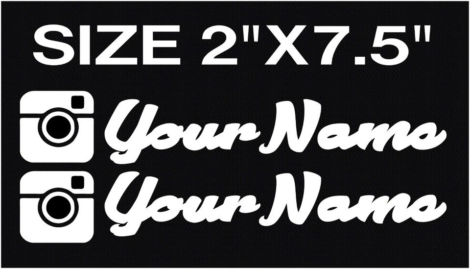 x2 CUSTOM INSTAGRAM USERNAME PERSONALIZED STICKER DECAL VINYL JDM EURO  7.5" - Image 1 of 1