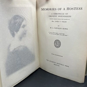 Memories of Hostess Chronicle of Eminent Friendships -  M. A.  DeWolfe Howe 1922 - Picture 1 of 12