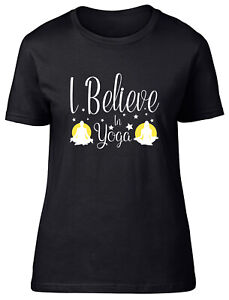 I Believe in Yoga Fitted Womens Ladies T Shirt