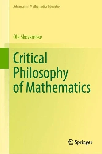 Ole Skovsmose Critical Philosophy of Mathematics (Hardback) - Image 1 of 1