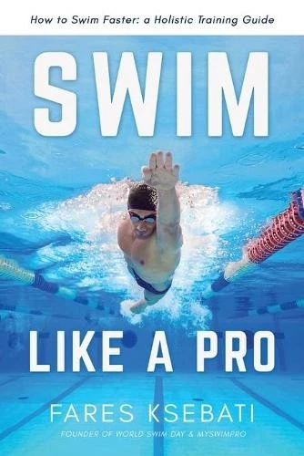 Fares Ksebati Swim Like A Pro (Paperback) - Image 1 of 1