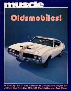 Muscle Oldsmobiles: Include 4-4-2. The Hurst/Olds Connection; Super 88; Jetfir.. - Imagen 1 de 1