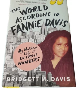Die Welt nach Fannie Davis: Das Leben meiner Mutter in den Detroit-Zahlen - Bild 1 von 4