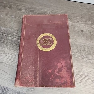 1920 LEATHER HC Bk: THE POETICAL WORKS OF ELIZABETH BARRETT BROWNING +. VGC - Picture 1 of 8