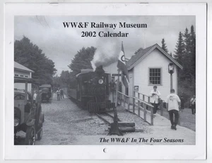 Calendario 2002 WW&F MUSEO FERROVIARIO WISCASSET WATERVILLE FARMINGTON TREN DE VAPOR - Imagen 1 de 3