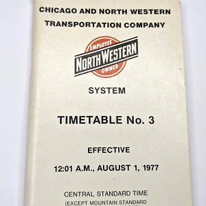 Aug 1977 Chicago North Western Railroad Employee Timetable 3 Booklet System 4R