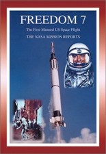 Freedom 7: The First US Manned Space Flight: The N... by Robert Godwin Paperback