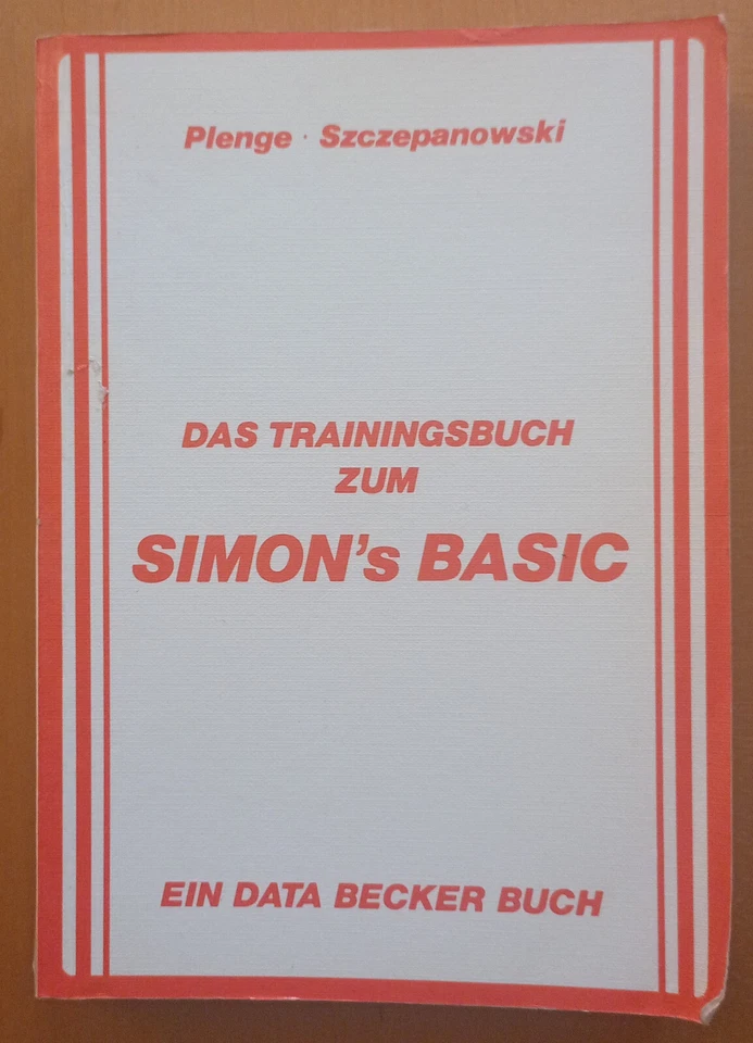 Das Trainingsbuch zum SIMON's BASIC von Plenge, Axel | Buch | Zustand gut !! - Bild 1 von 1
