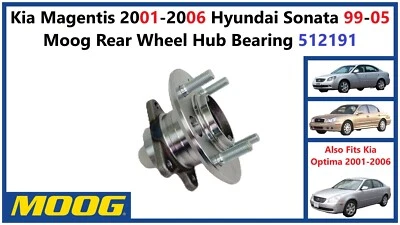 Kia Magentis 2001-2006 Hyundai Sonata 99-05 Moog Rear Wheel Hub Bearing 512191 - Image 1 of 4