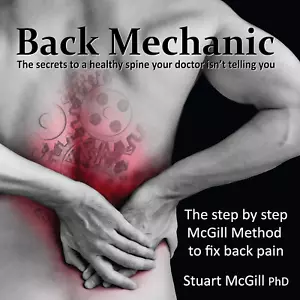 Back Mechanic by Dr. Stuart Mcgill (2015-09-30) - Picture 1 of 12