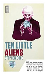 Doctor Who: Ten Little Aliens :50th Commémoration Edition