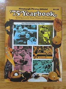 1975 PITTSBURGH PIRATES Yearbook WILLIE STARGELL AL OLIVER DAVE PARKER - Picture 1 of 1