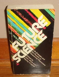 FUTURE SCIENCE-Life Energies & Physics of Paranormal Phenomena-RARE 1st PB Ex! - Picture 1 of 5