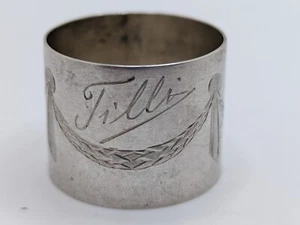 Antique German 800 Silver Napkin Ring "Tilli" name engraving - Picture 1 of 4