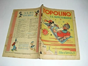 ALBO D'ORO n 25 TOPOLINO E IL TAPPETO MAGICO (1946) vissuto - Imagen 1 de 1