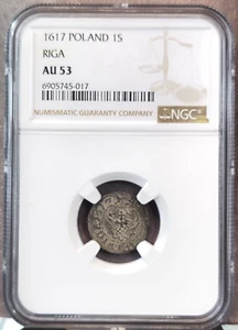 1617 POLAND BILLON 1 SCHILLING RIGA SIGISMUND III VASA NGC AU 53 RARE BEAUTY - Picture 1 of 3