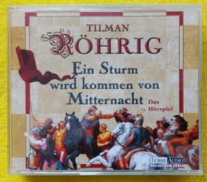 Tilman Röhrig-Ein Sturm wird kommen von Mitternacht, Hörspiel 2005 - Bild 1 von 3