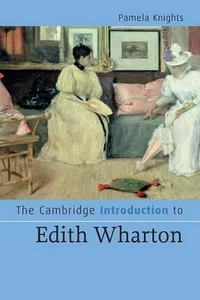 The Cambridge Introduction to Edith Wharton by Pamela Knights (English) Paperbac - Picture 1 of 1