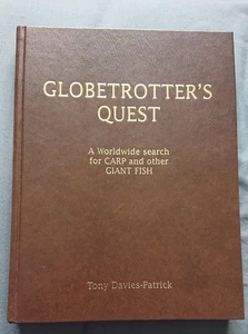 DAVIES PATRICK TONY FISHING BOOK GLOBETROTTERS QUEST CARP hardback LIMITED new - Picture 1 of 2